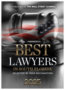 Best Lawyers in South Florida 2025 Plaque